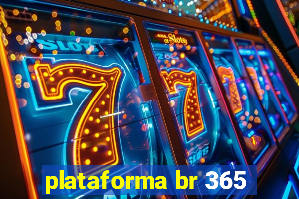 plataforma br 365